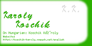 karoly koschik business card